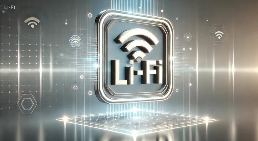 Li-Fi (Light Fidelity) – A fény sebességével történő adatátvitel jövője