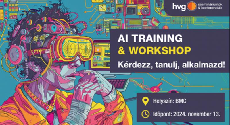 AI Training & Workshop: Kérdezz, Tanulj, Alkalmazd!