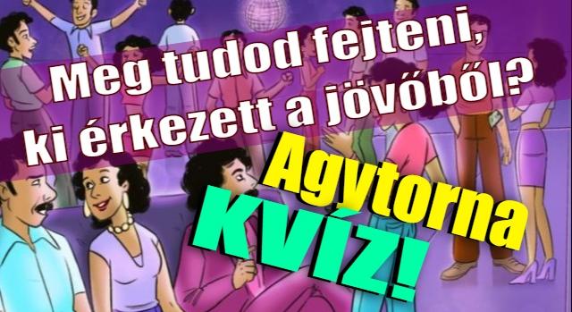 Agytorna kvíz: 6 képes kérdés, ami megmozgatja az agytekerevényeidet. Milyen gyorsan tudsz rájuk válaszolni?