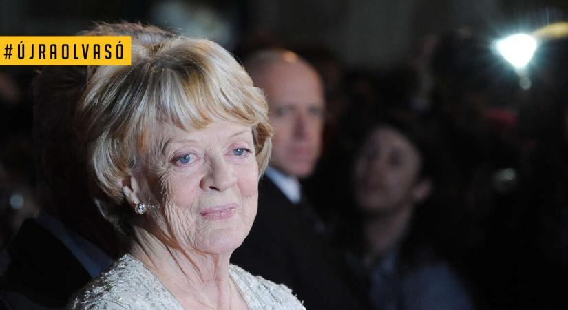 Maggie Smith, a fanyar humorú, vérbeli angol lady