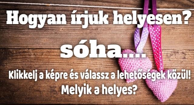 Napi helyesírás feladat: Tudod hogyan írjuk helyesen?