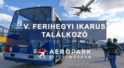 Gördülő Ikarus legendák az Aeroparkban