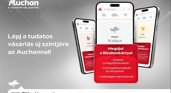 10 év után megújul az Auchan hűségprogramja, a Bizalomprogram