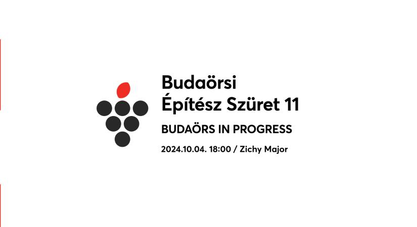 Budaörsi Építész Szüret 11. – Budaörs in Progress – kiállításmegnyitó ma este