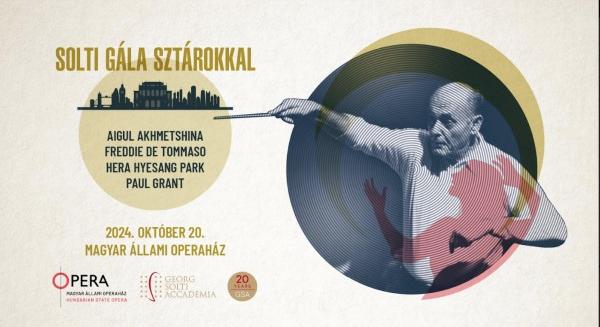 Világsztárokban gazdag gálakoncerttel ünnepli 20 éves fennállását a Georg Solti Akadémia az Operaházban