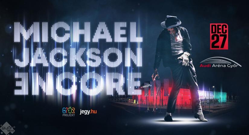 Michael Jackson életműve Győrben elevenedik meg