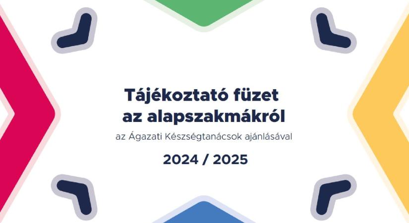 Pályaválasztók, figyelem! Itt az idei Szakmafüzet