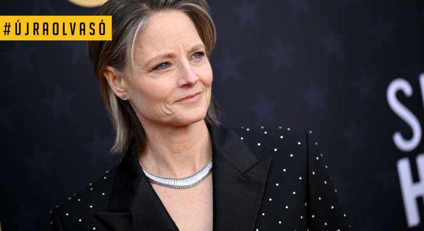 Jodie Foster: Mindig el tudtam dönteni, mikor érezzek és mikor ne. Egyesek ezt sérült léleknek hívják