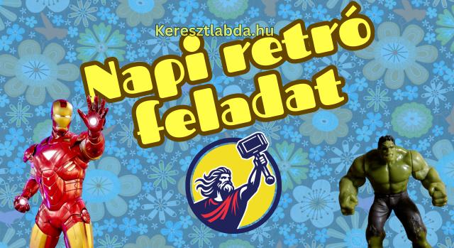 Napi retró feladat: Lássuk, emlékszel még?