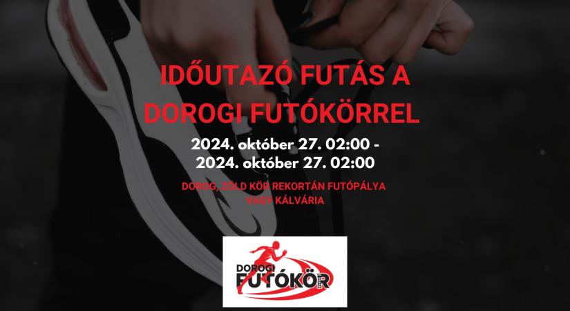 Időutazó futás a Dorogi Futókörrel