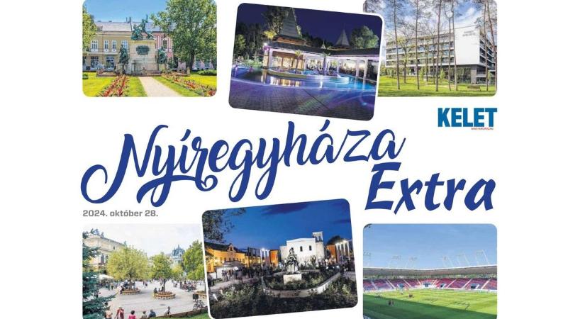 Kelet-Magyarország Nyíregyháza Extra Magazin