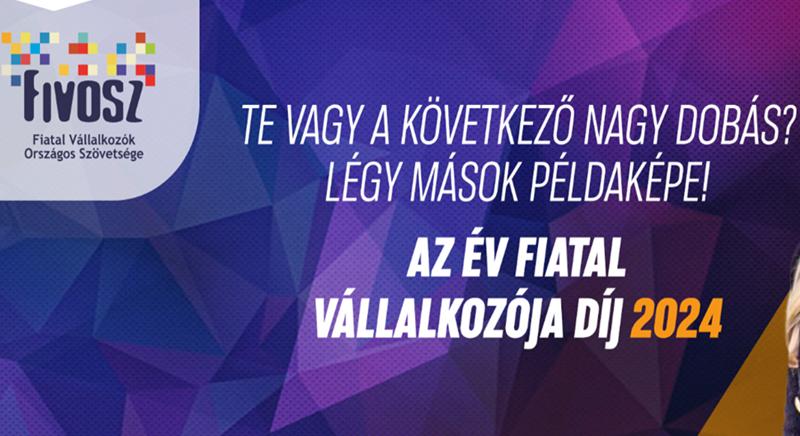 November 18-ig lehet pályázni az Év Fiatal Vállalkozója Díjra