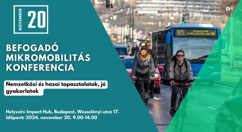 Befogadó mikromobilitás – nemzetközi és hazai tapasztalatok, jó gyakorlatok