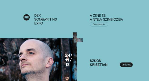 Ősszel újabb tematikus napokkal folytatódik a DEX Songwriting Expo