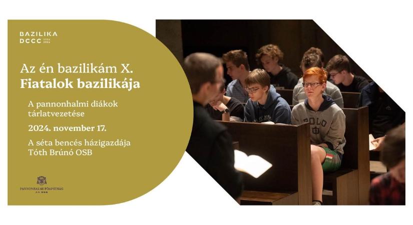 Fiatalok bazilikája Pannonhalmán