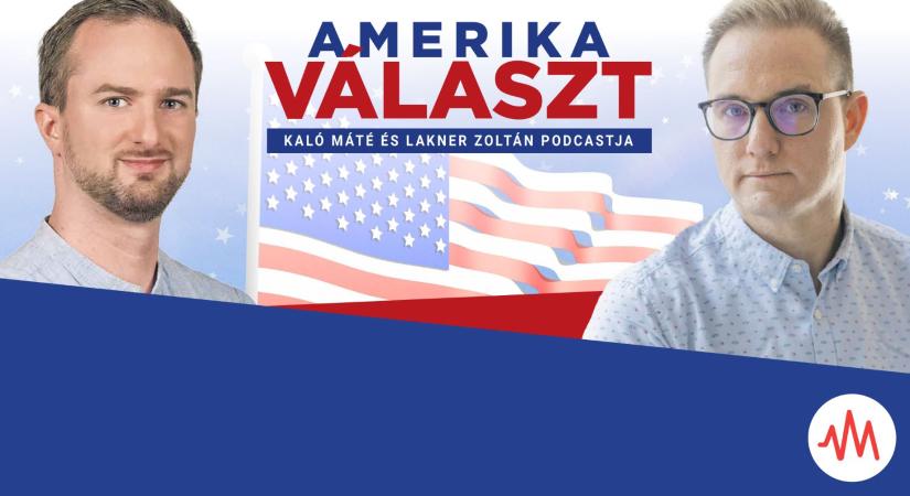 Amerika választ 09. – Hibák az utolsó métereken – Lakner Zoltán és Kaló Máté podcastja