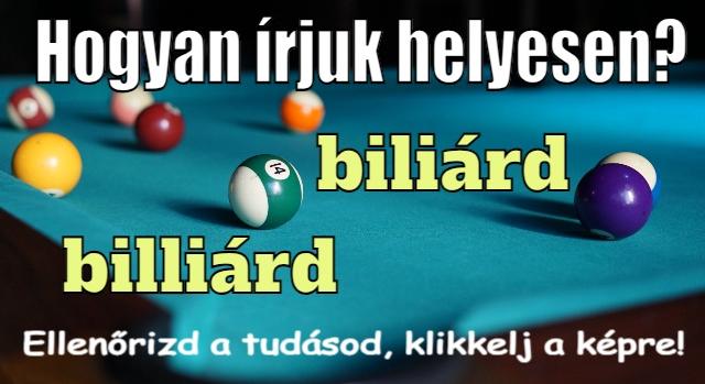 Napi helyesírás feladat: Tudod hogyan írjuk helyesen?