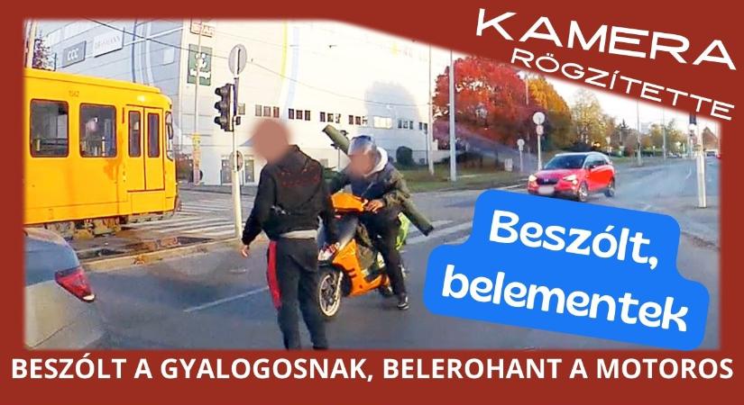 Beszólt a gyalogosnak, belerohant a motoros