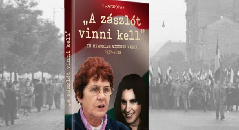 „A zászlót vinni kell” – megjelent a Wittner Mária életművének emléket állító könyv