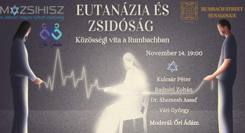 Eutanázia és zsidóság – közösségi vita a Rumbachban