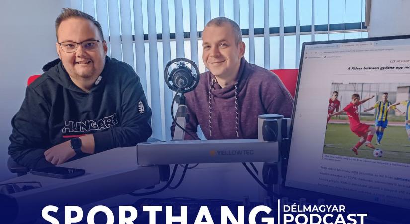 Délmagyar Podcast – Sporthang: megpróbáltuk kitalálni, ki lesz a Szeged-Csanád GA vezetőedzője