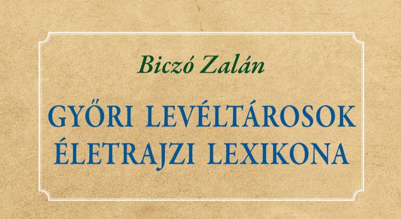 Életrajzi lexikon múltunk őrzőiről