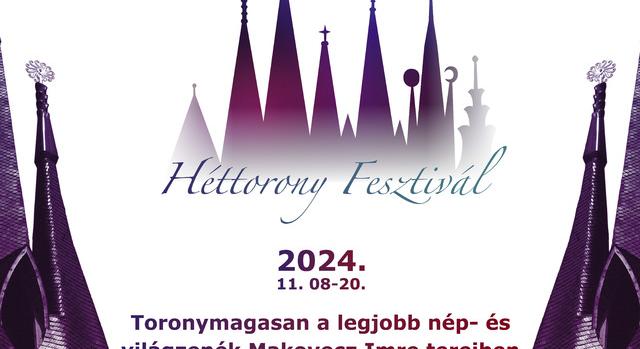 Pénteken indul a Héttorony Fesztivál!