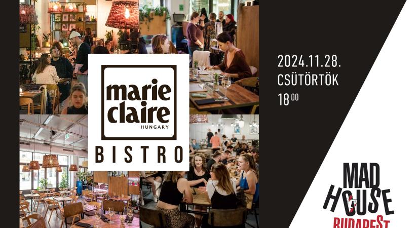 Marie Claire Bistro – Ismerd meg velünk a francia bisztrók világát