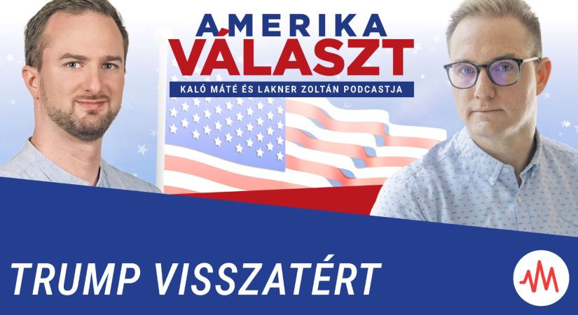 Amerika választ 10. – Trump visszatért – Lakner Zoltán és Kaló Máté podcastja