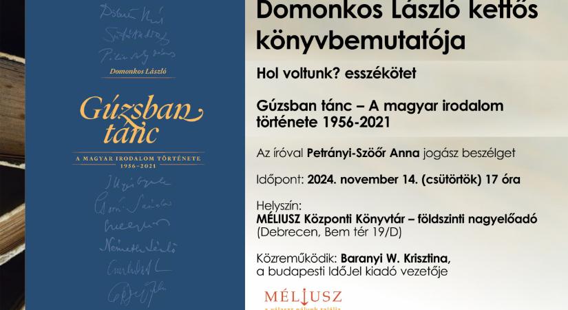 Kettős könyvbemutatót tart Domonkos László Debrecenben