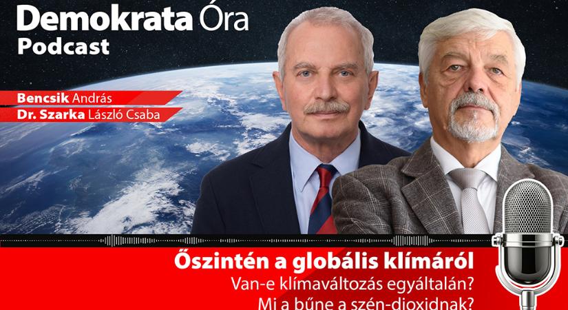 Őszintén a globális klímáról – Itt a Demokrata Óra Podcast új epizódja