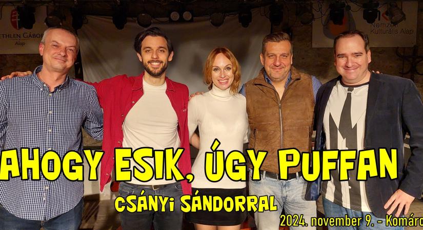 Csányi Sándorral aratott zajos sikert az Ahogy esik, úgy puffan