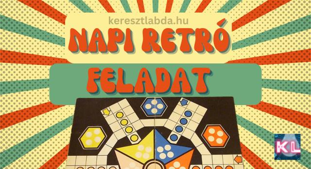 Napi retró feladat: Lássuk, emlékszel még?