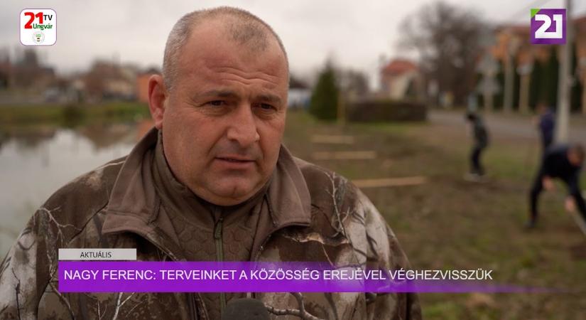 Aktuális (2024.11.15) Nagy Ferenc: terveinket a közösség erejével véghezvisszük (videó)