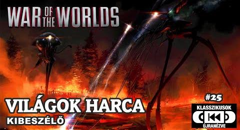 VILÁGOK HARCA (War of the Worlds) kibeszélő - Klasszikusok újranézve #25