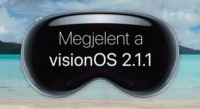 Megjelent a visionOS 2.1.1 – két sebezhetőség javítása