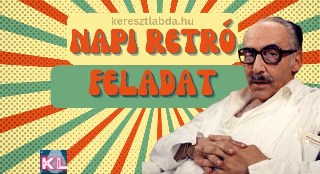 Napi retró feladat: Lássuk, emlékszel még?