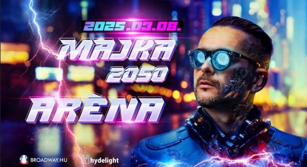 MAJKA 2050 koncert az Arénában!