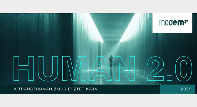 HUMAN 2.0 – A transzhumanizmus esztétikája – Konferencia