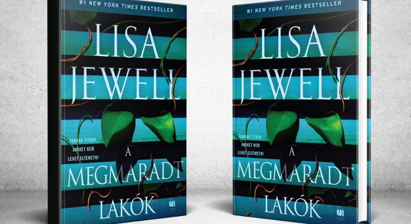 LISA JEWELL: A megmaradt lakók (A fenti lakók 2.)