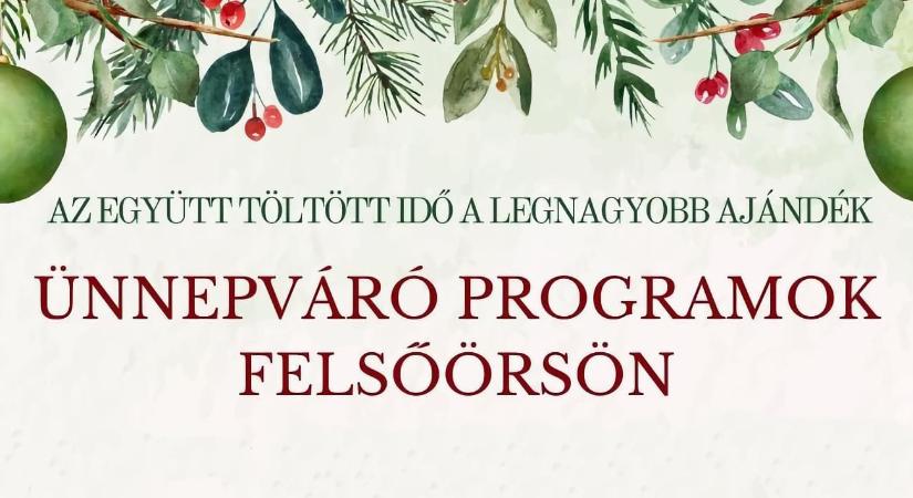 Ünnepváró programok Felsőörsön 2024