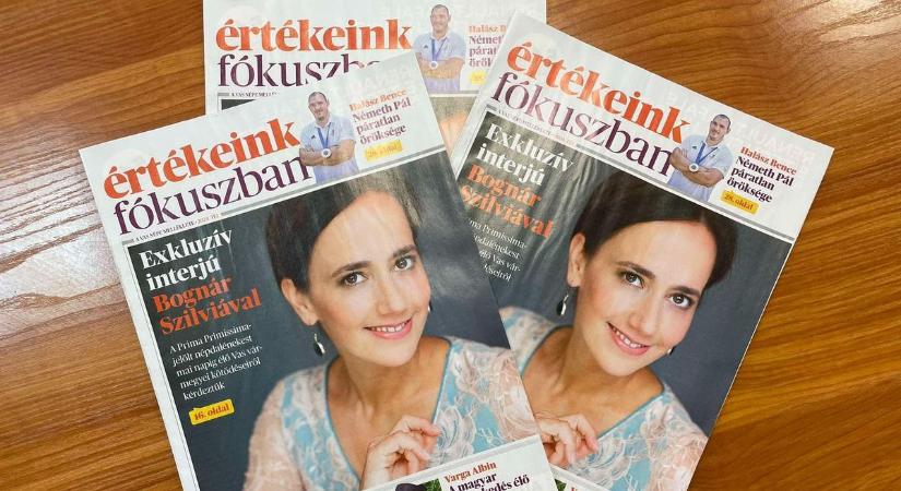 Értékeink fókuszban - Exkluzív interjúkat is olvashat új képes magazinunkban