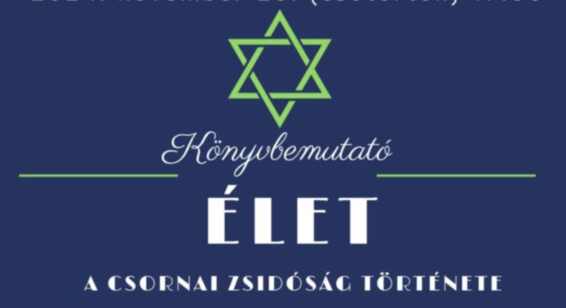 ÉLET – A csornai zsidóság története