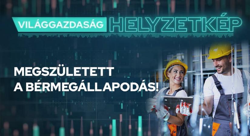 Helyzetkép: Megszületett a bérmegállapodás - videó