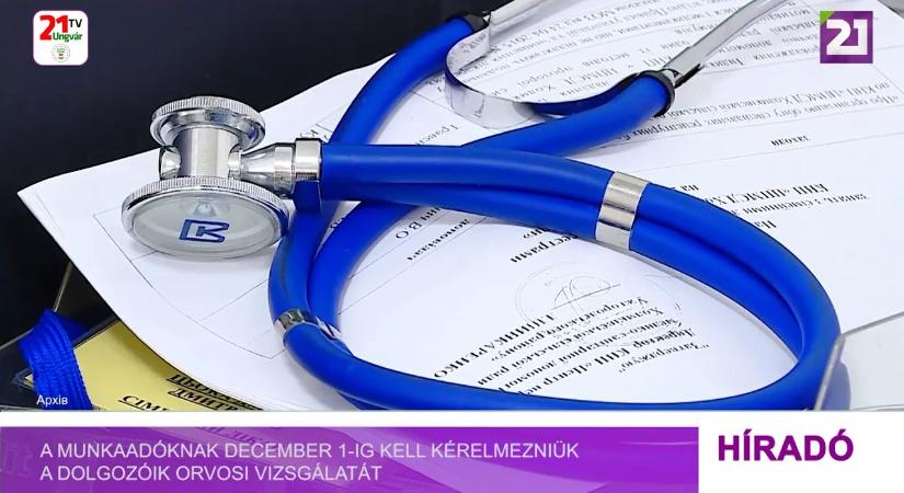 A munkaadóknak december 1-ig kell kérelmezni dolgozóik orvosi vizsgálatát (videó)