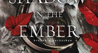 Jennifer L. Armentrout: A Shadow in the Ember – Árnyék a parázsban