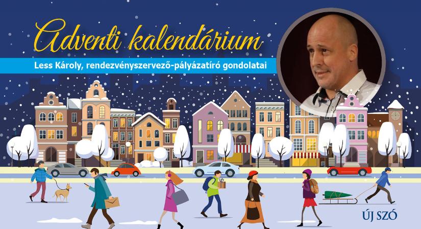 Adventi kalendárium: A hit és a hagyományok ápolása sem elérhetetlen