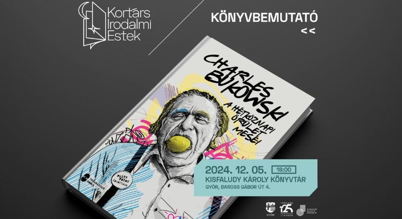 Charles Bukowski új novelláskötetének bemutatója Győrben