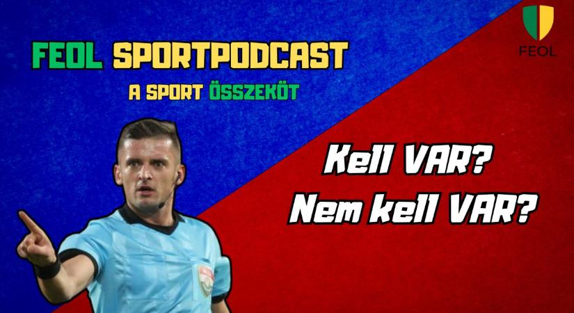 Kell VAR? Nem kell VAR? – nyert a Vidi, élre állt a Puskás Akadémia