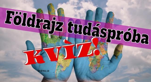 Földrajz kvíz: Teszteld a földrajz tudásod Európáról! Lássuk, mennyire vagy ‘képben’ a környező országokkal?